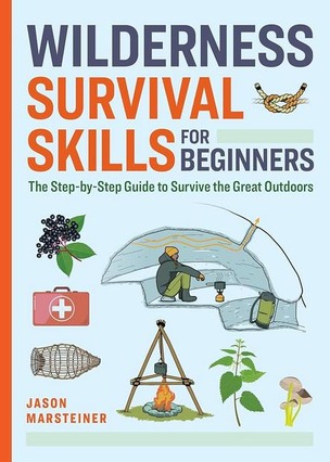 Survival Skills for Beginners: Essential Knowledge for Outdoor Safety and Emergency Preparedness